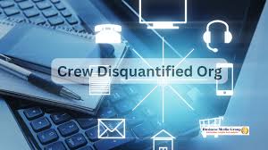 Crew Disquantified Org